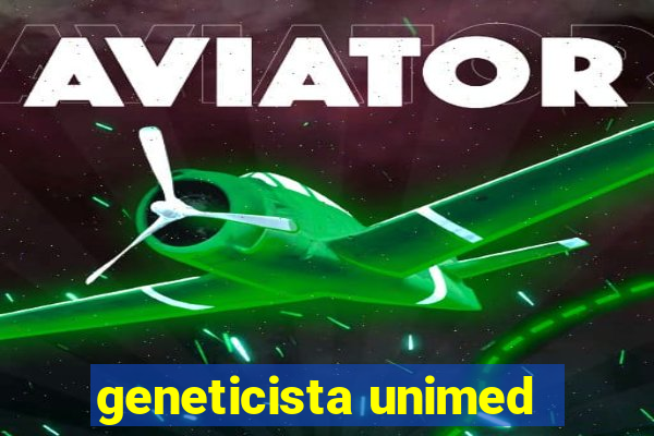 geneticista unimed